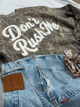 Don't Rush Me Adult Camo Pullover *PREORDER*