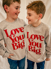 Love You Big Youth Pullover