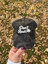 Don’t Rush Me Cap