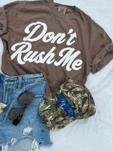 Don't Rush Me Faded Brown Adult Tee