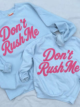 Don't Rush Me Youth Pullover