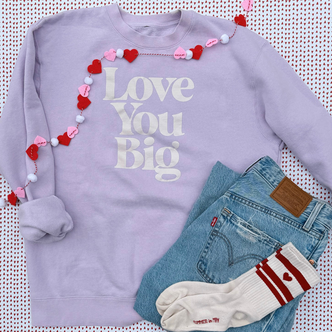 Love You Big Adult Pullover