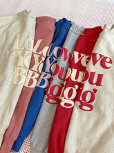 Love You Big Adult Pullover