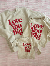 Love You Big Kids Pullover