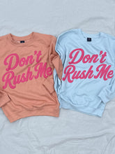 Don't Rush Me Youth Pullover