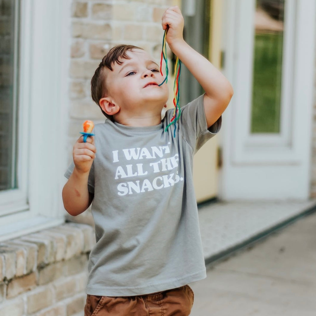 I Want All The Snacks Tee